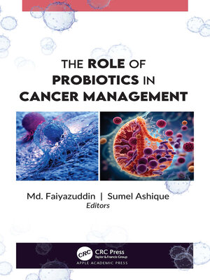 cover image of The Role of Probiotics in Cancer Management